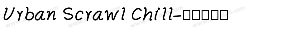 Urban Scrawl Chill字体转换